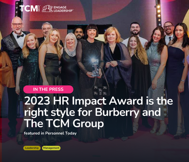 2023 HR Impact Award is the right style for Burberry and The TCM Group Engage Leadership